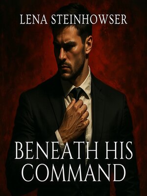 cover image of Beneath His Command